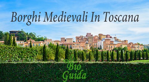 Città Medievali Toscana e Borghi
